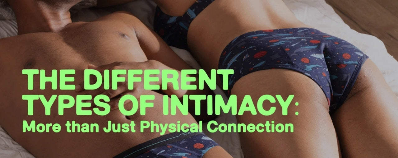 The Different Types of Intimacy: More than Just Physical Connection